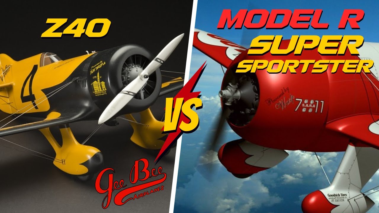 Granville Gee Bee Z40 vs Granville Gee Bee Model R Super Sportster