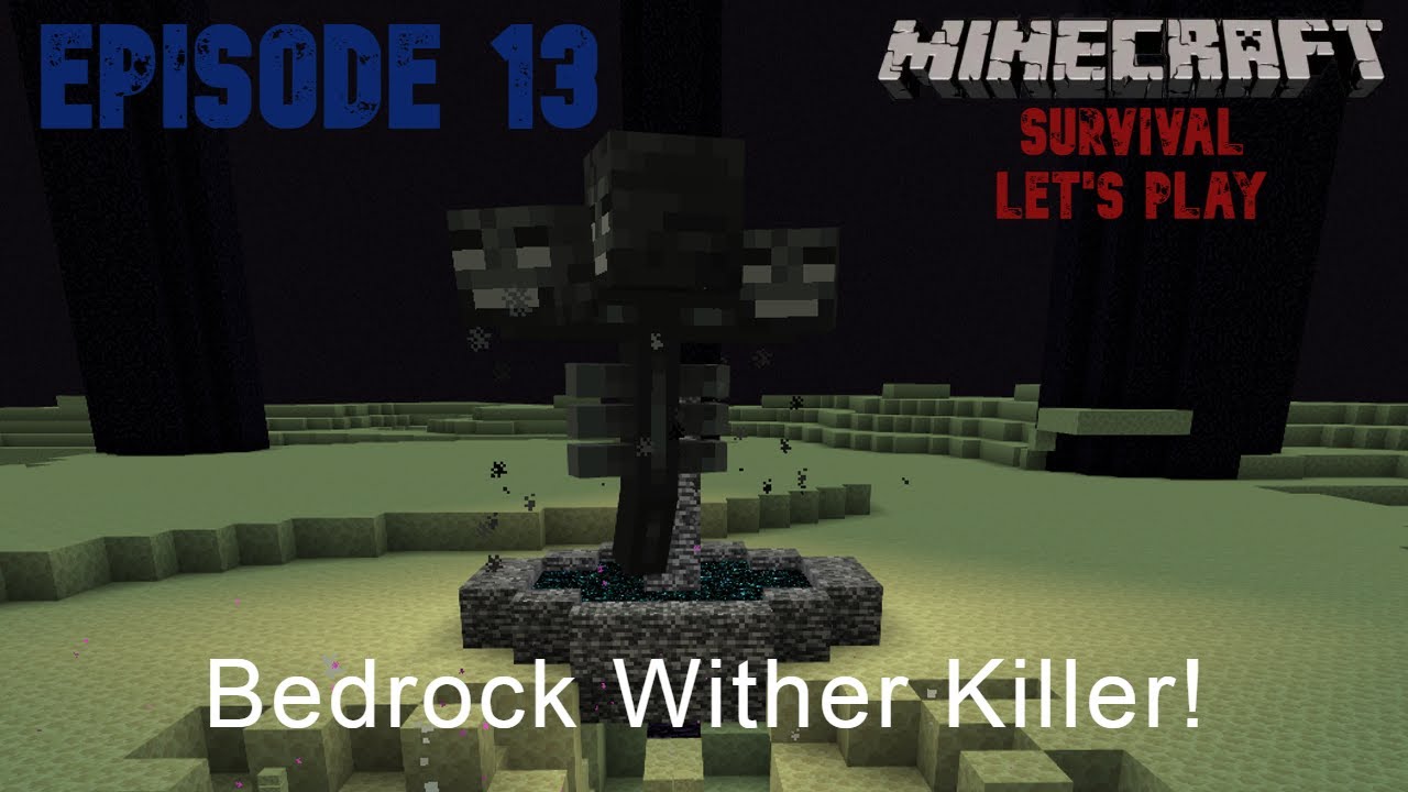 Wither Fight! - Minecraft Bedrock Wither Killer 1.18 - Survival Lets Play