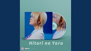 Download Lagu Hitori no Yoru MP3