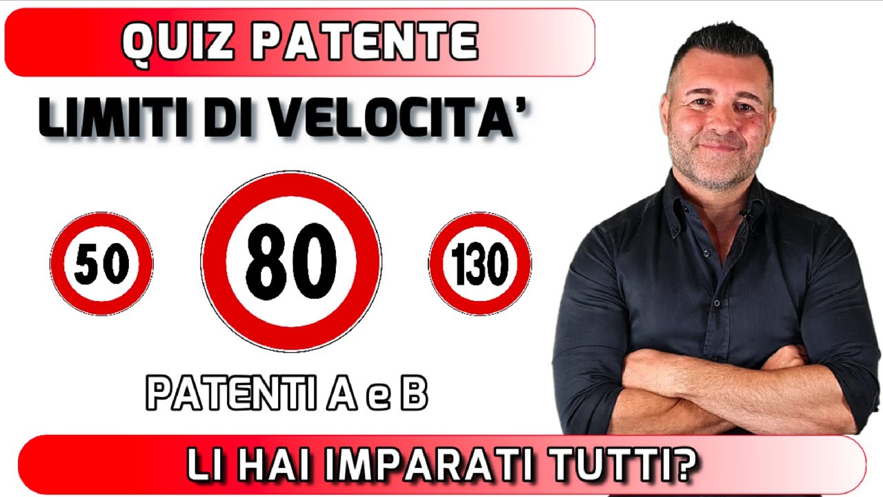 QUIZ PATENTE  - LIMITI DI VELOCITA' - LI CONOSCI DAVVERO TUTTI?