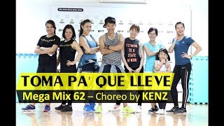 Toma Pa' Que Lleve | Mega Mix 62 | Choreo by KenZ | ZFit | Zumba® Fitness Vietnam Resimi