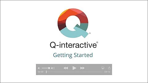 Getting Started Easily Step-by-Step | Q-interactive Digital Assessments