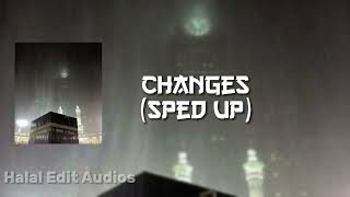 Changes | Sped up | Siedd Resimi