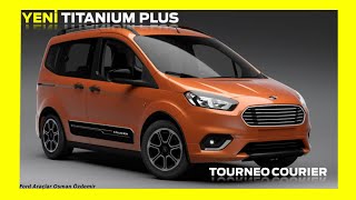 Yeni Tourneo Courier Anium Plus 2022