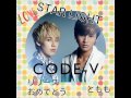 Congratulations!CODE-V「STARLIGHT」MIRACLE@VIVACODE-V