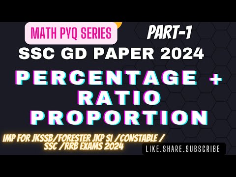 PERCENTAGE+ RATIO PROPORTION SSC GD 2024 QUESTIONS PART-1 | IMP FOR ALL ...