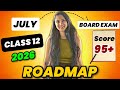 How to Score 95%+ in Class 12 Boards (PCM) From NOW 🔥