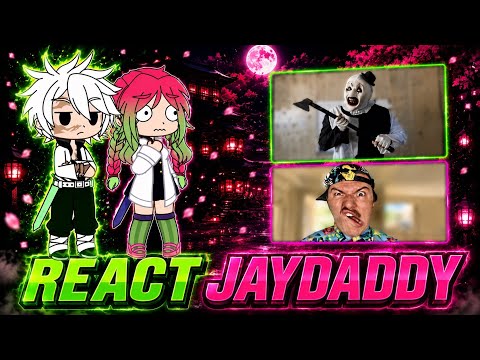HASHIRAS REAGEM A JAYDADDY PARTE 1 @JaydaddyYT