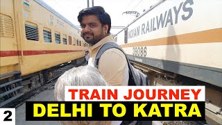 Train Journey shri Shakti From Delhi To Katra  Tickets Booking Timings U0026 Covid Info  Mvd 2