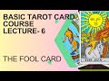 Free tarot card lecture 6  the fool  surbhi arria goyal course consultation whatsap7669357111