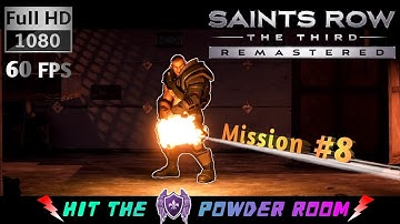 | SAINTS ROW THE THIRD REMASTERED | MISSION #8 | Wv
