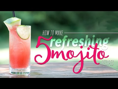 how-to-make-5-refreshing-mojito-recipes