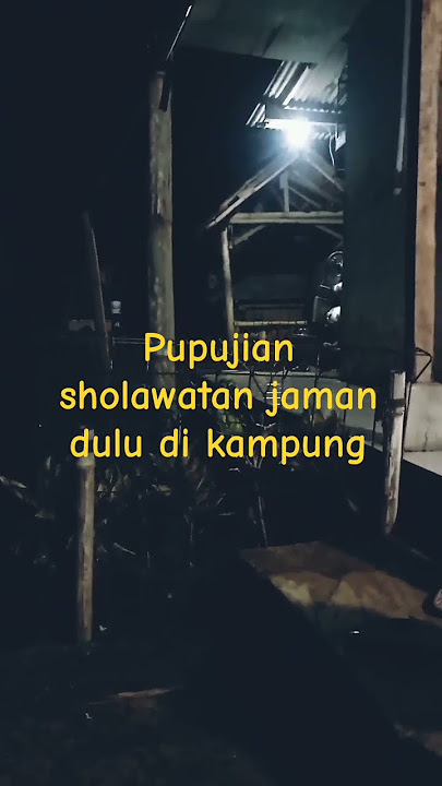 pupujian jaman dulu di perkampungan #alampedesaan #suasanakampungyangsederhana