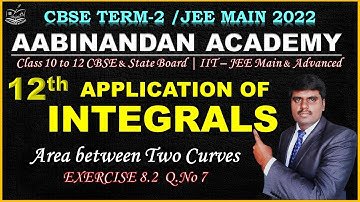 Application of Integrals Class 12 maths tamil | Ex Q.No 8.2 Q.No 7 | Class12 maths ch 8