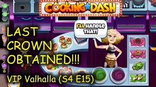 5S&ACS: VV (S4 E15) = THE FINAL CROWN OBTAINED!!! (Cooking Dash - VIP Valhalla) screenshot 5