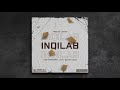 Inqilab  shaikh  mirza  z4ne  jj47  talhah yunus prod by jokhay