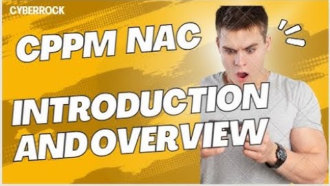 What is Aruba ClearPass? Introduction and Overview