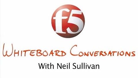 White board overview for partners - ADC 101 and Why Sell F5