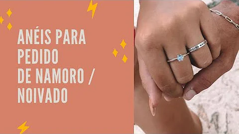 Qual anel da para pedido de namoro?