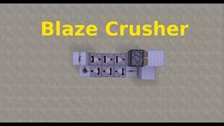 How to make a blaze crusher [Easy]