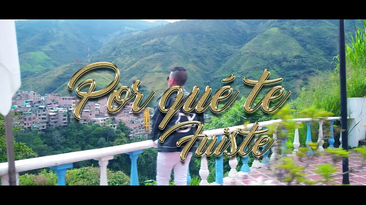 Por Que Te Fuiste   Deivy Zambrano
