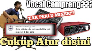 Cara Buat Efek Vocal dan Gitar saat live akustik