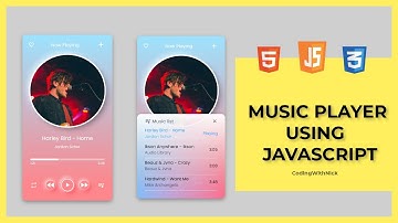 Create A Music Player Using HTML CSS JS | Javascript Music Player | PART -2  | Coding With Nick