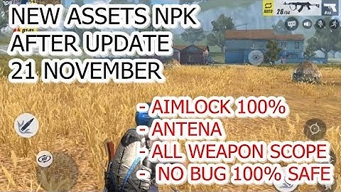New Assets Npk After Update 21 November 2018 Ros Mobile | Aimlock 100% No Bug All Guns 4X Scope