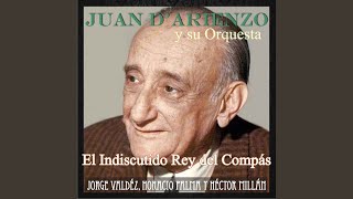 Video thumbnail of "Juan d'Arienzo - Caminito"