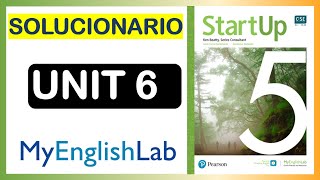Start Up 5 Myenglishlab Unidad 6