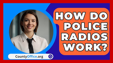 How Do Police Radios Work? - CountyOffice.org