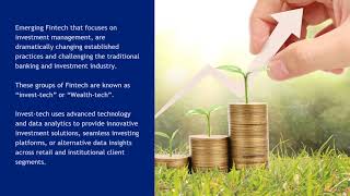 Course 3 Topic 3 Subtopic 3.1 Fintech and its Value Proposition for Investment