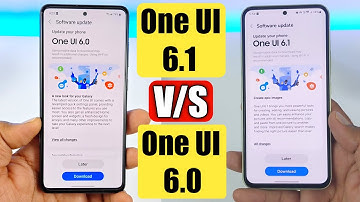 Samsung One UI 6.1 Vs One UI 6.0 | What