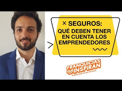 Seguros: qué deben