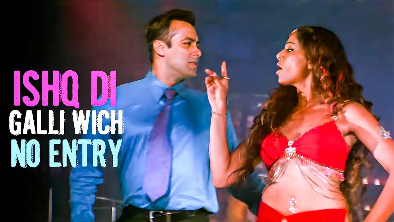 Ishq Di Galli Vich - No Entry | Salman Khan, Anil Kapoor & Bipasha | Sonu Nigam, Alisha Chinai