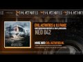 Evil Activities & DJ Panic - Quiet Dedication (Neophyte & Tha Playah Remix) (HQ)