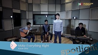 SPOTLIGHT | Make Everything Right
