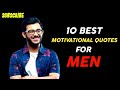 Top 10 motivational quotes for men  menwithquote