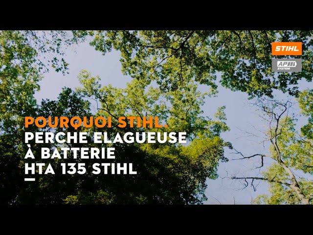 Quels sont les avantages de la perche élagueuse sur batterie STIHL HTA 135?  