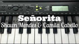 Video thumbnail of "Señorita - Shawn Mendes & Camila Cabello | Easy Keyboard Tutorial With Notes"