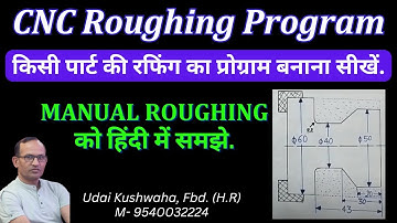 cnc roughing cycle l under cut roughing l how to roughing on cnc turning