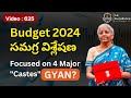 Budget 2024 full analysis  interim budget  mana la excellence  upsc  gyan  govt schemes