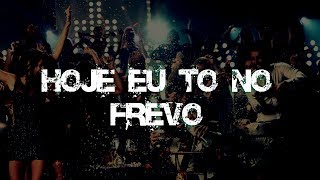 T Jotta - Hoje Eu Tô No Frevo (Lyric Vídeo) 2017