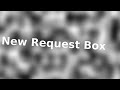 New Request Box (V2)