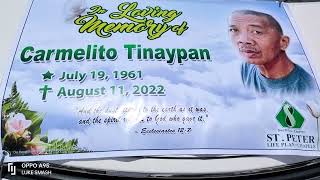 BURIAL OF CARMELITO AND LANI TINAYPAN | Full Video Coverage August 16, 2022