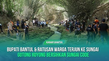 World Cleanup Day 2025, Warga Bantul Gotong Royong Bersihkan Sungai Code | Kabar Bantul