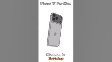 iPhone 17 Pro Max #tutorial #sketchup #iphone  #3dmodeling #shorts #sketchup_core
