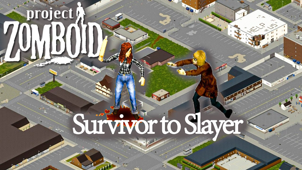 [Project Zomboid] Survivor to Slayer Ep.1 YouTube