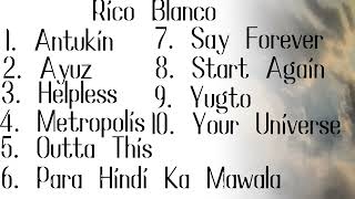 Download Lagu Rico Blanco Songs 《 Playlist 》 MP3 Download Lagu Rico Blanco Songs 《 Playlist 》 MP3