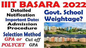 RGUKT Basar Detailed Notification of UG Admissions 2022 | IIIT BASARA 2022